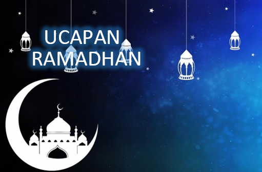Kata-kata Ucapan Selamat Ramadhan Tahun 1442 H / 2021 M