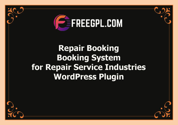 Repair Booking – WordPress Booking System for Repair Service Industries Free Download