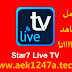 عــــــودة التطبيق الخــــرافي تحميل النسخة الأخيرة Star7 Live TV Android 4.1 APK