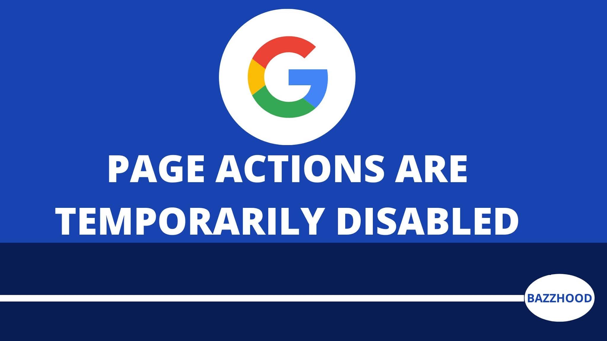 Page Actions are Temporarily Disabled Google Search Console