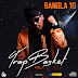 DOWNLOAD MP3 : Bangla10 - Bomba [ 2020 ][ Kizomba ]