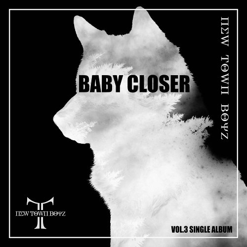 NewTownBoyz – Baby Closer – Single