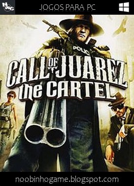 Download Call of Juarez The Cartel PC