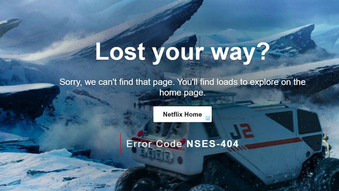 Как исправить код ошибки Netflix NSES-404