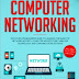Computer Networking: The Complete Beginner’s Guide to Learning the Basics of Network Security, Computer Architecture, Wireless Technology and Communications Systems: Including CISCO, CCENT, and CCNA Audible Logo Audible Audiobook – Unabridged PDF