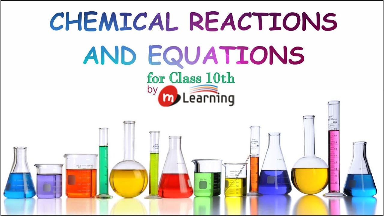 Chemical Reactions and Equations for Class10