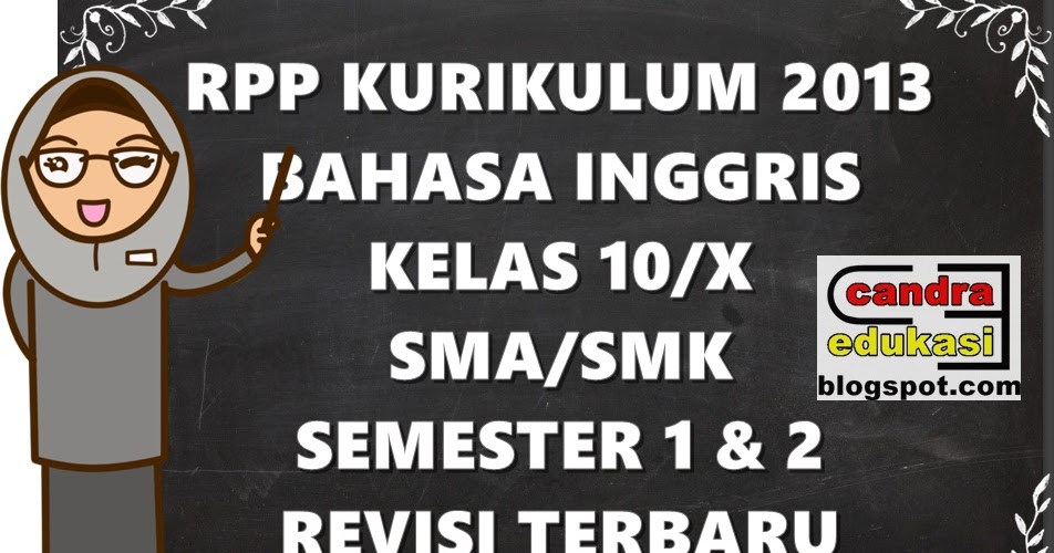 Rpp Bahasa Inggris K13 Sma Kelas X Semester 1 Dan 2 Revisi Terbaru