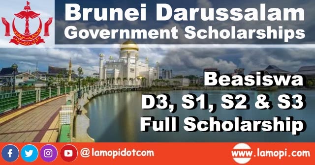 Beasiswa Penuh Brunei Darussalam D3, S1, S2 2021/2022 Lamopi