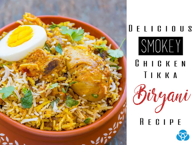 biryani, chicken biryani, chicken tikka biryani, recipes, yummy, foods, India, Indian foods, rice