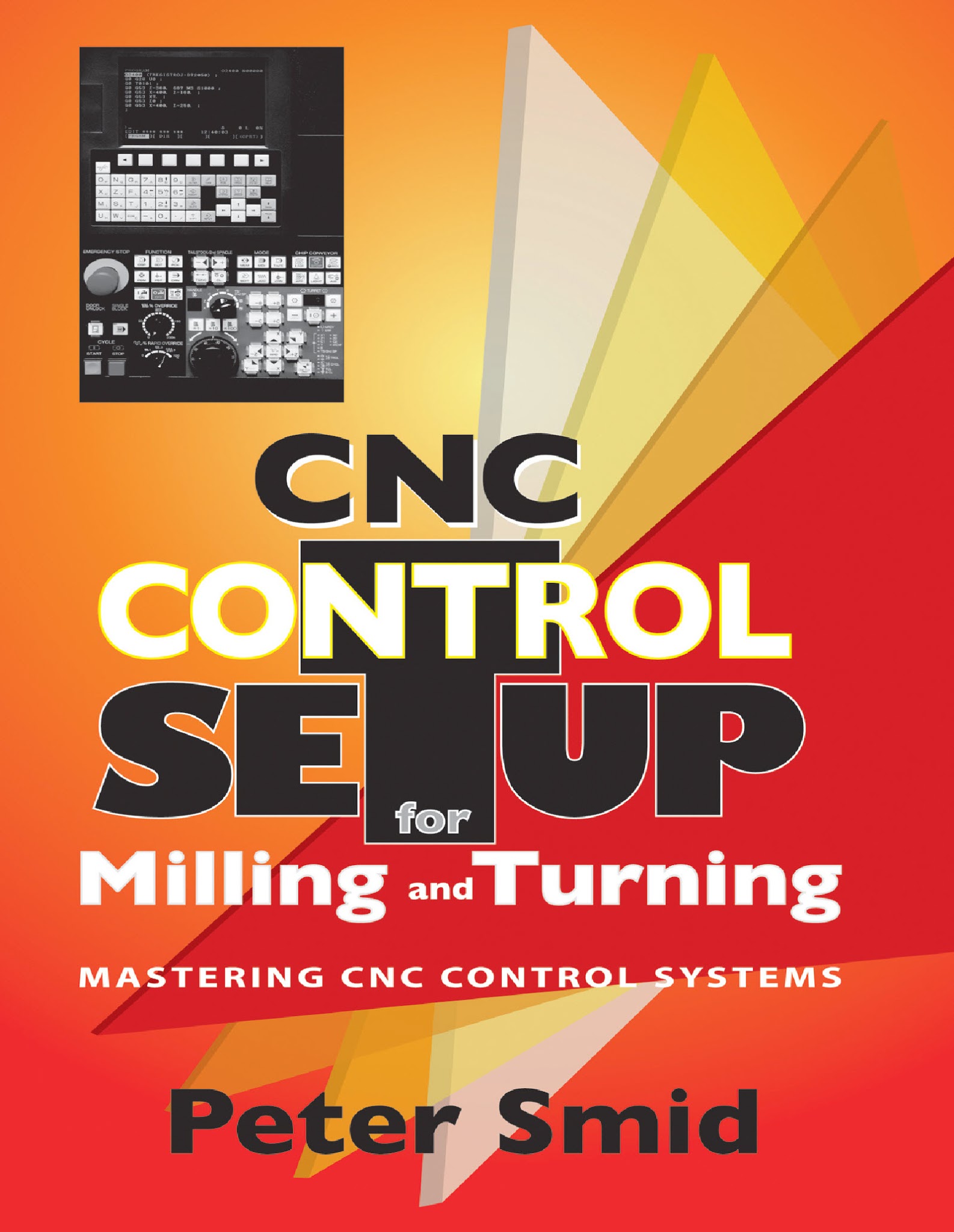 CNC Control Setup for Milling and Turning Mastering CNC Control Systems