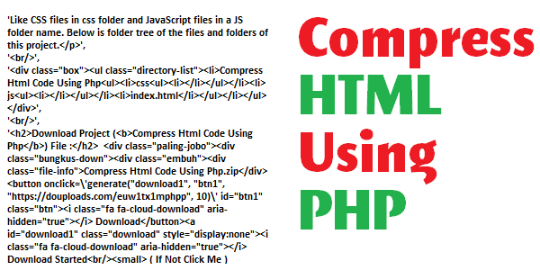 Compress HTML Using PHP Compress HTML Using PHP