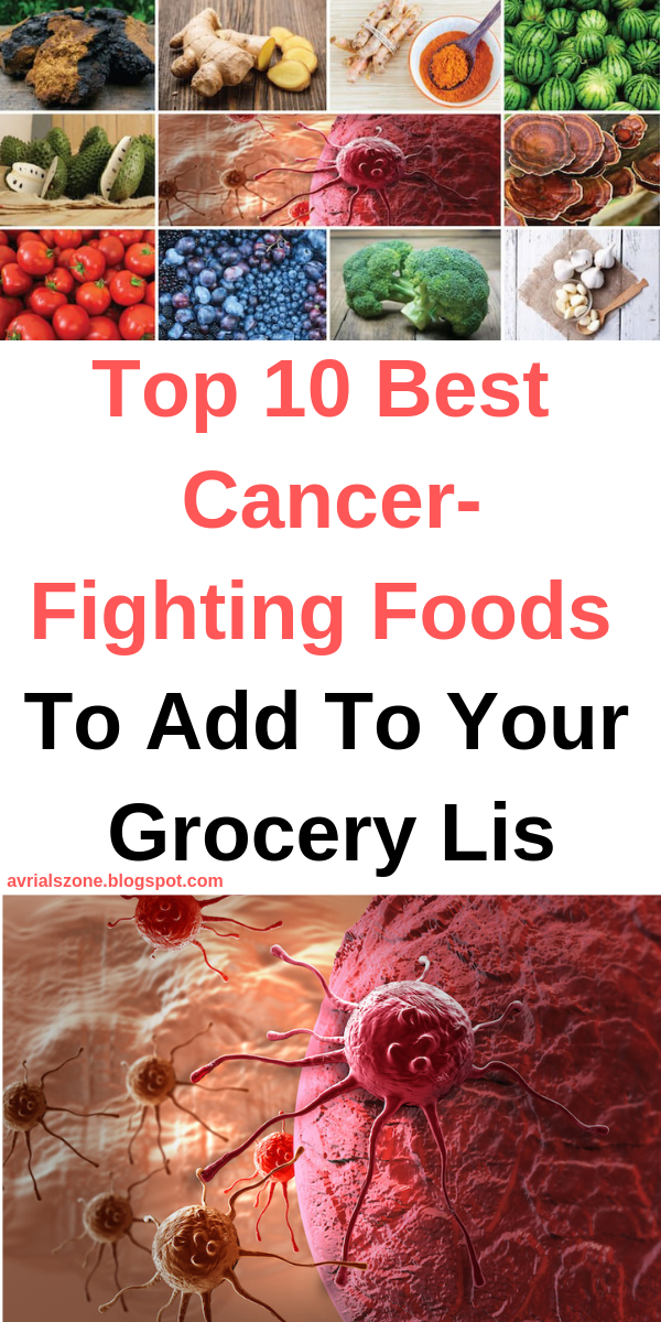 Healthy Beauty and Diet Top 10 Best CancerFighting Foods To Add To Your Grocery List