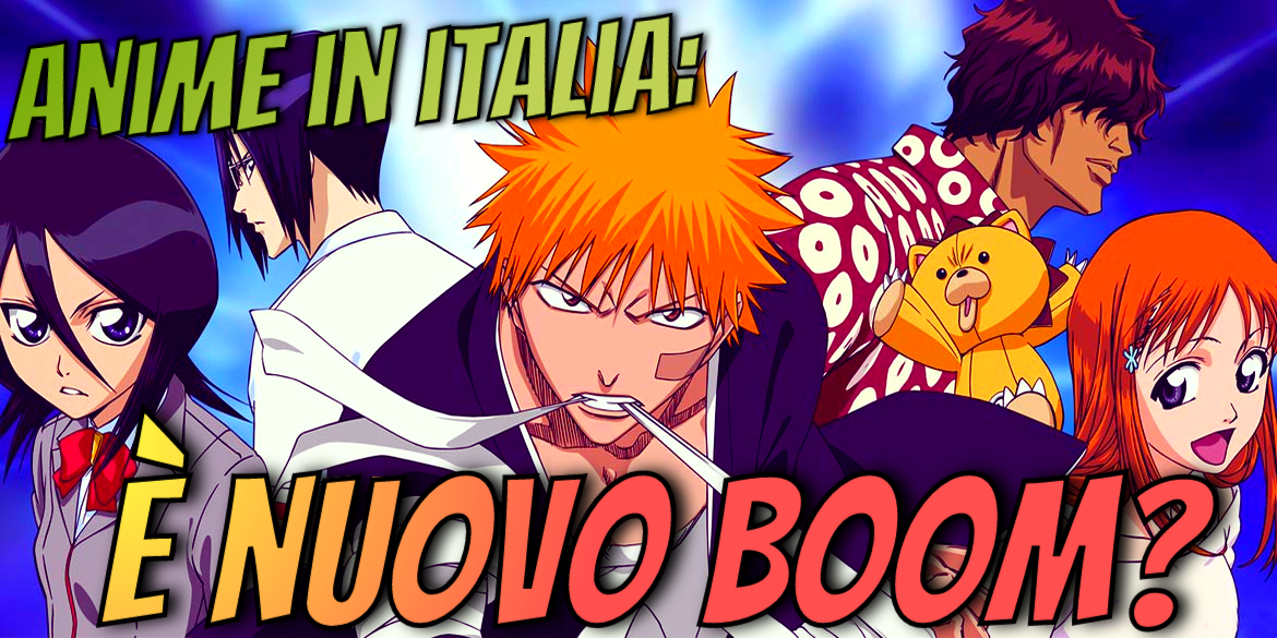[CARTOON] anime in italia è nuovo boom?