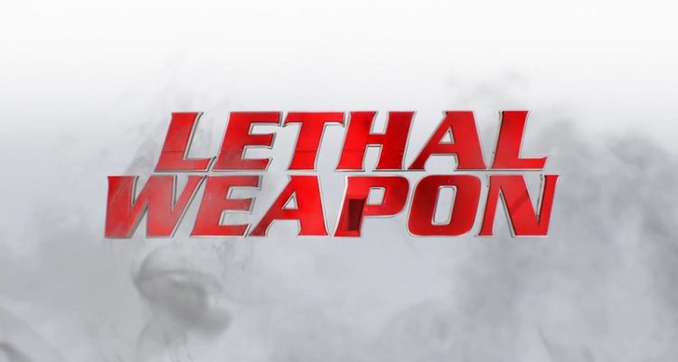 LETHAL WEAPON