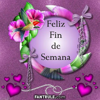 imagenes feliz fin de semana frases gif