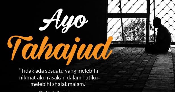 Tata Cara Sholat Tahajud Lengkap Bacaan Niat Dan Doa Madureh Com