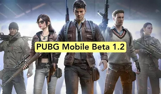 PUBG Mobile 1.2 Beta تحميل وتثبيت على اندرويد