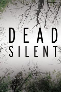 Dead Silent 2016: Season 1