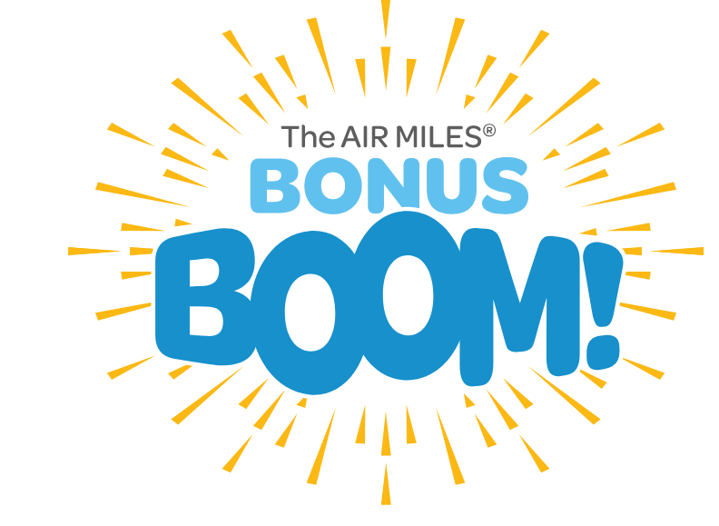 AIR MILES Bonus Boom is now live earn bonus miles with participating partners until May 27