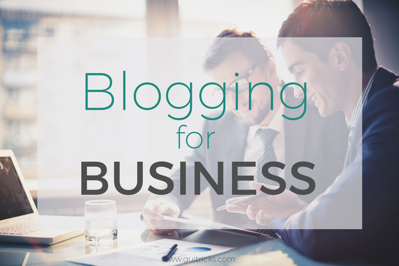 The Benefits Of Blogging For Business