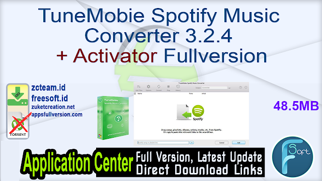TuneMobie Spotify Music Converter 3.2.4 + Activator Fullversion