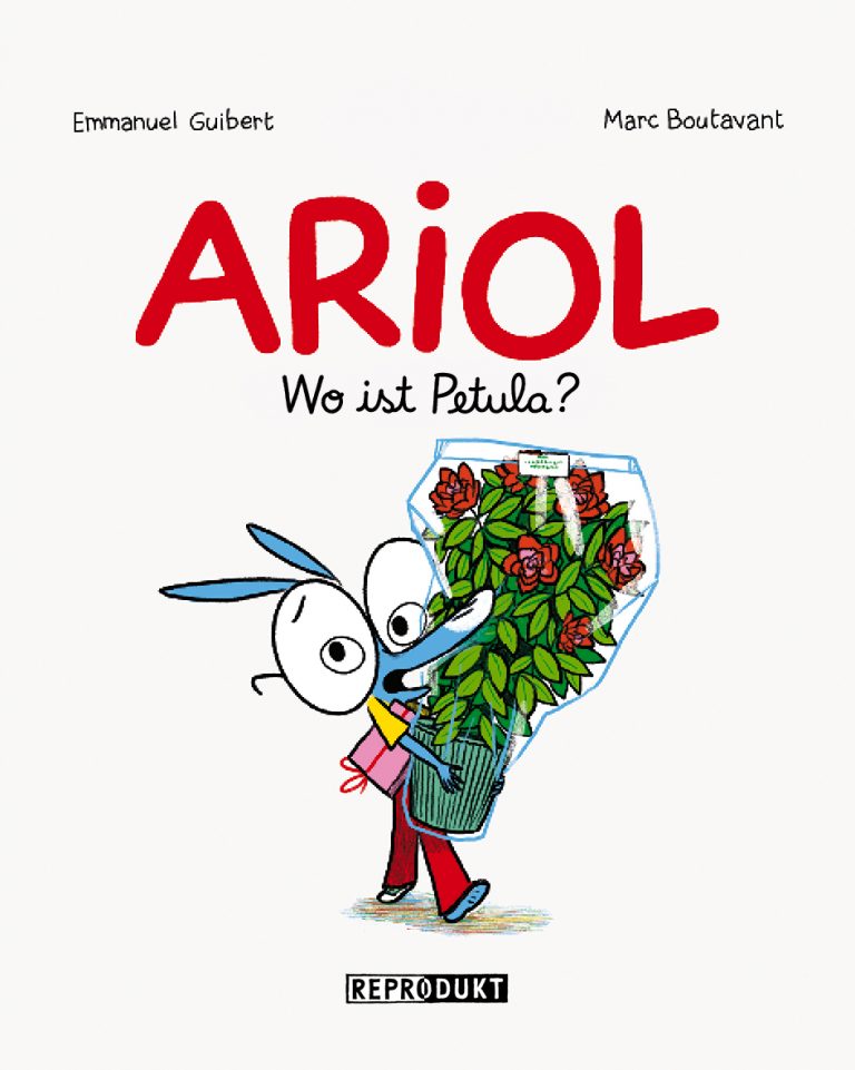 ARIOL – Wo ist Petula? Von Emmanuel Guibert und Marc Boutavant