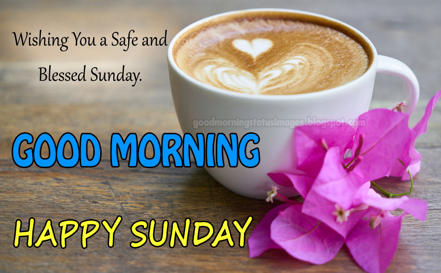 Get Sunday Good Morning Wishes Desktop Wallpaper Free Get Wallpaper Sunday Good Morning Wishes Free HD