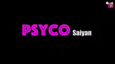 Psycho Saiyan Cine 7 App Web Series