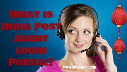 What is iNdia Post agent login and page India Post Office agent login, post India agent login, india post agent login forgot password, dop agent, dopagent, India post agent login page, India post agent login link, department of India post agent login, India post agent login password forgot, India post agent login password, India post agent login id, India post agent login demo, india post agent login video, india post agent login change password, India post agent login procedure, India post agent login helpline number, india post agent login help, www India
