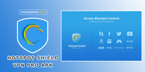 Download Hotspot Shield VPN Pro Apk Terbaru