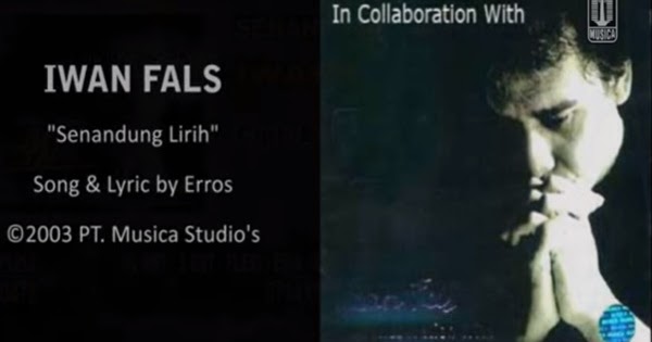 Download Lagu Iwan Fals Senandung Lirih Mp3 Gratis Dion Musik