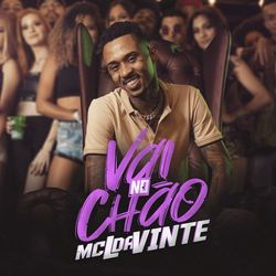 Música Vai no Chão - MC L da Vinte (2019) 