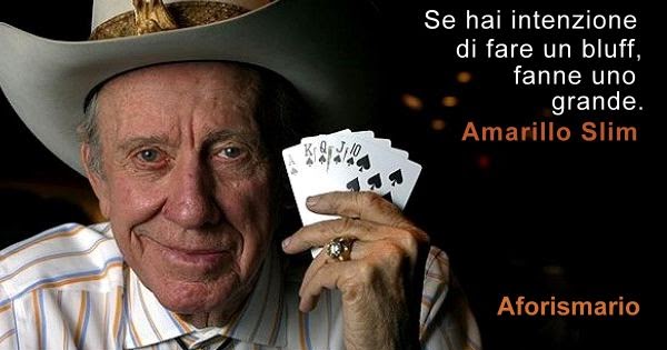 Aforismario Aforismi Frasi E Citazioni Sul Bluff