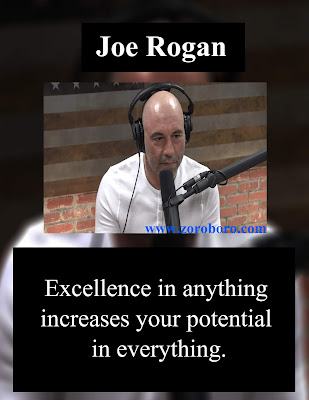 Joe Rogan Quotes. Joe Rogan Podcast Quotes On Success, & Life. Joe Rogan Inspirational Thoughts (Photos),joe rogan podcast youtube best episodes,joe rogan youtube,joe rogan quotes,joe rogan experience,naval ravikantjoe rogan instagram,joe rogan podcast schedule, Brendan Schaub,Funny Joe Rogan,Joe Rogan Stand-up,The Joe Rogan Experience,Youtube,joe rogan experience youtube,joe rogan experience spotify,joe rogan podcast live,joe rogan podcast schedule,joe rogan podcast guests,joe rogan wife,joe rogan Inspirational Quotes,Photos,joe rogan Workout,joe rogan MMA, joe rogan Fitness,joe rogan Motivational Quotes,Wallpapers,ufcjoe rogan podcast live,joe rogan movies and tv shows,most downloaded joe rogan episode,Bill Burr,joe rogan podcast schedule,Zoroboro,youtube joe rogan interviews,jessica ditzel,joe rogan podcast spotify,joe rogan height,joe rogan imdb,joe rogan's net worth,jessica schimmel,jessica rogan instagram,kayja rogan,joe rogan warehouse,joe rogan elon musk,joe rogan products,tom segura instagram,cameron hanes instagram,marshall the dog joe rogan,bert kreischer instagram,ari shaffir instagram,Joe Rogan Quotes Wallpapers,Joe Rogan QuotesGreatnessQuotes,Joe Rogan QuotesSportsQuotes,Joe Rogan QuotesBelieveQuotes,Joe Rogan Quoteshopequotes,Joe Rogan Quotes Best Quotes,Joe Rogan Quotes,steven rinella instagram,joe rogan podcast youtube best episodes,most downloaded joe rogan episode,joe rogan podcast schedule,youtube joe rogan interviews,jessica ditzel,joe rogan podcast spotify,joe rogan height,joe rogan imdb,joe rogan's net worthjessica ditzel,joe rogan warehouse,joe rogan elon musk,joe rogan products,joe rogan merch,joe rogan bob lazar,joe rogan podcast youtube best episodes,most downloaded joe rogan episode,youtube joe rogan interviews,joe rogan most popular video,joe rogan 2020,joe rogan recent episodes youtube,joe rogan experience spotify,powerfuljre social blade,jre clips,jre reddit,joe rogan podcast spotify,brian redban girlfriend,joe rogan special,joe rogan experience reddit,joey diaz podcast,fighter and the kid podcast,below the belt podcast,joe rogan podcast spotify reddit,joe rogan stand up audio,missing podcast on spotify,what music does joe rogan listen to,why can t i find serial on spotify,where to listen to joe rogan podcast reddit,joe rogan trump 2020,why is joe rogan so popular,joe rogan podcast statistics,jessica rogan, joe rogan coffee turmeric,devin gordon the atlantic,joe rogan experience merch,joe rogan experience edward snowden,joe rogan experience sponsors,joe rogan experience bob lazar,bill burr podcast download,joe rogan experience bernie sanders,joe rogan podcast iheartradio,joe rogan dr phil podcast,jessica schimmel,jessica rogan instagram,kayja rogan,joe rogan warehouse,joe rogan elon musk,joe rogan products,tom segura instagram,cameron hanes instagram,marshall the dog joe rogan,bert kreischer instagram,ari shaffir instagram,steven rinella instagram,joe rogan Photos,joe roganLatest,joe roganconor,joe roganhabib,joe roganboxing,joe roganimages,joe roganinspiringquotes,joe roganpowefulQuotes,joe roganPositiveQuotes,joe roganPictures,The Joe Rogan Experience is a free audio and video podcast hosted by American comedian, actor, sports commentator, martial artist, and television host, Joe Rogan. It was launched on December 24, 2009 by Rogan and comedian Brian Redban, who also produced and co-hosted. 