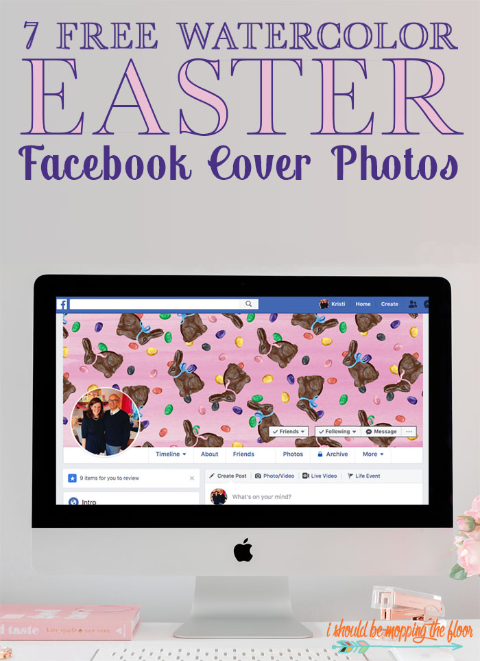 7 Free Easter Facebook Cover Photos i should be mopping the floor