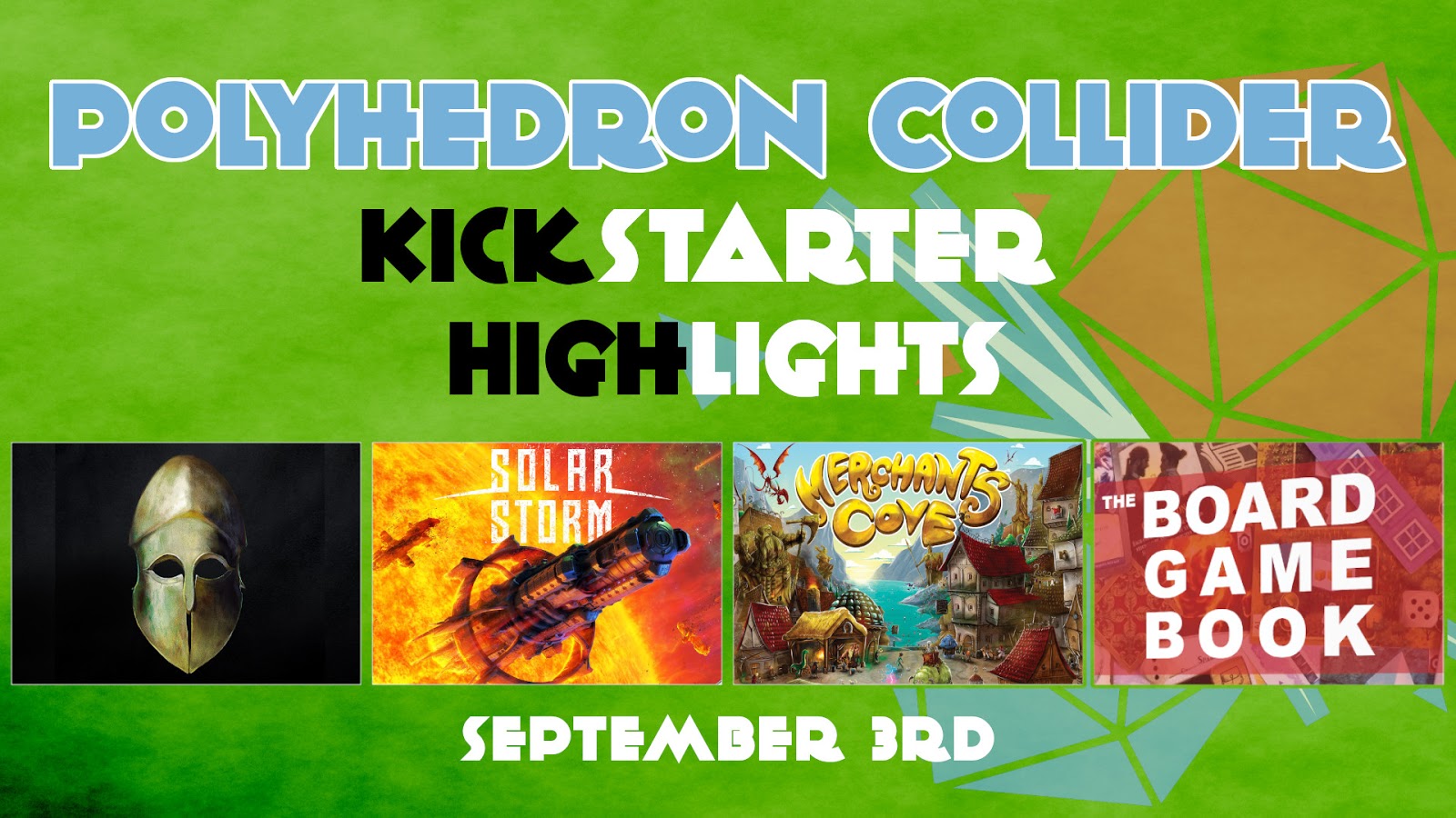 Kickstarter Highlights - Board Game Book, Merchants Cove, Successors, Solar Storm Kickstarter Highlights - Board Game Book, Merchants Cove, Successors, Solar Storm