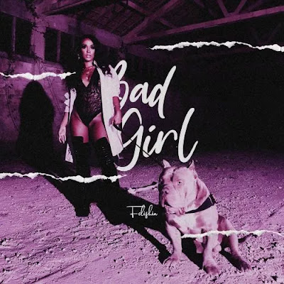 Já disponível na plataforma Dezasseis News, o single de «Felishia», com o título «Bad Girl». Aconselho-vos a conferir o Download Mp3 e desfrutarem do bom Kizomba/Zouk.