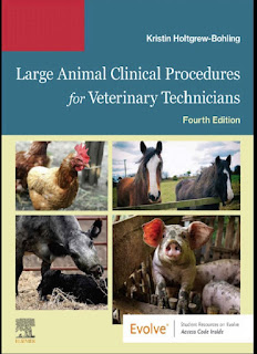 Large Animal Clinical Procedures for Veterinary Technicians, 4th Edition Large Animal Clinical Procedures for Veterinary Technicians, 4th Edition