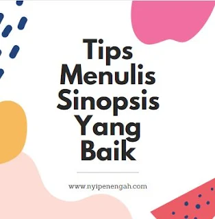 menulis sinopsis novel menulis sinopsis buku menulis sinopsis film menulis sinopsis cerpen cara menulis sinopsis cara menulis sinopsis buku