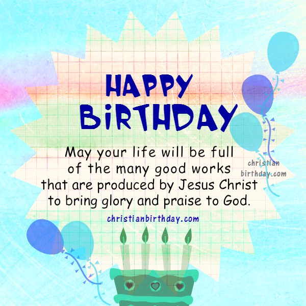 Religious Birthday Quotes For My Son Happy Birthday Christian Phrases