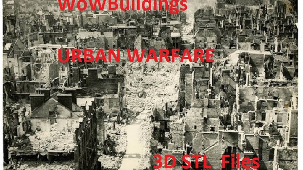 10mm Wargaming Project Update 2 Urban Warfare 3D Printable STL Files 10mm Wargaming Project Update 2 Urban Warfare 3D Printable STL Files