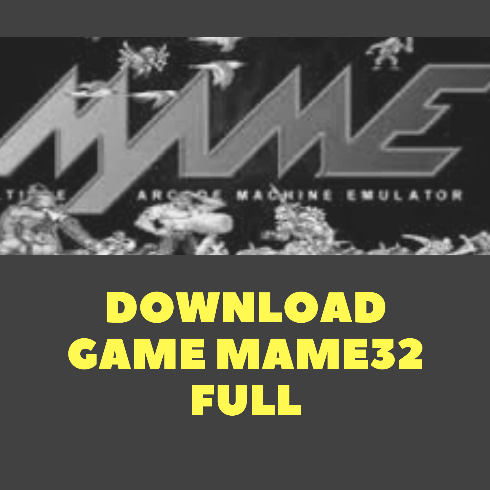 Free download game mame32 full version Download latest games