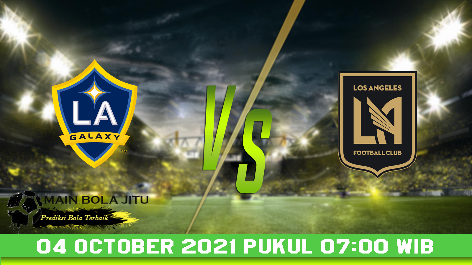 Prediksi Bola Los Angeles Galaxy Vs Los Angeles