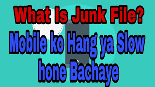 What Is junk File? How to Remove Junk File? 