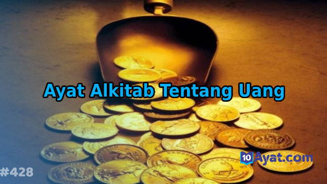 15%2BAyat%2BAlkitab%2BTentang%2BUang