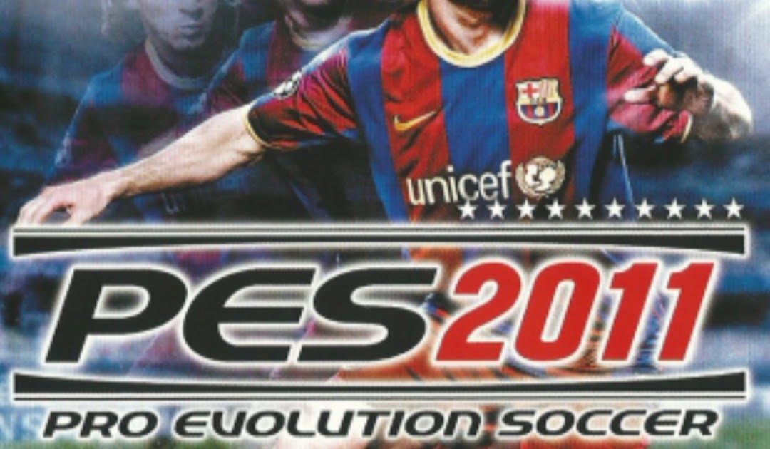 PRO EVOLUTION SOCCER 2011 PC GAME FREE DOWNLOAD 5.8 GB Pro