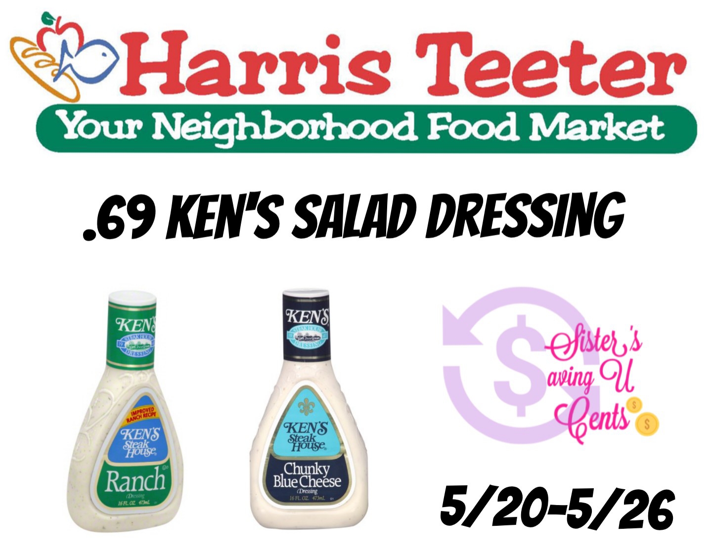 .69 Ken's Salad Dressing At Harris Teeter