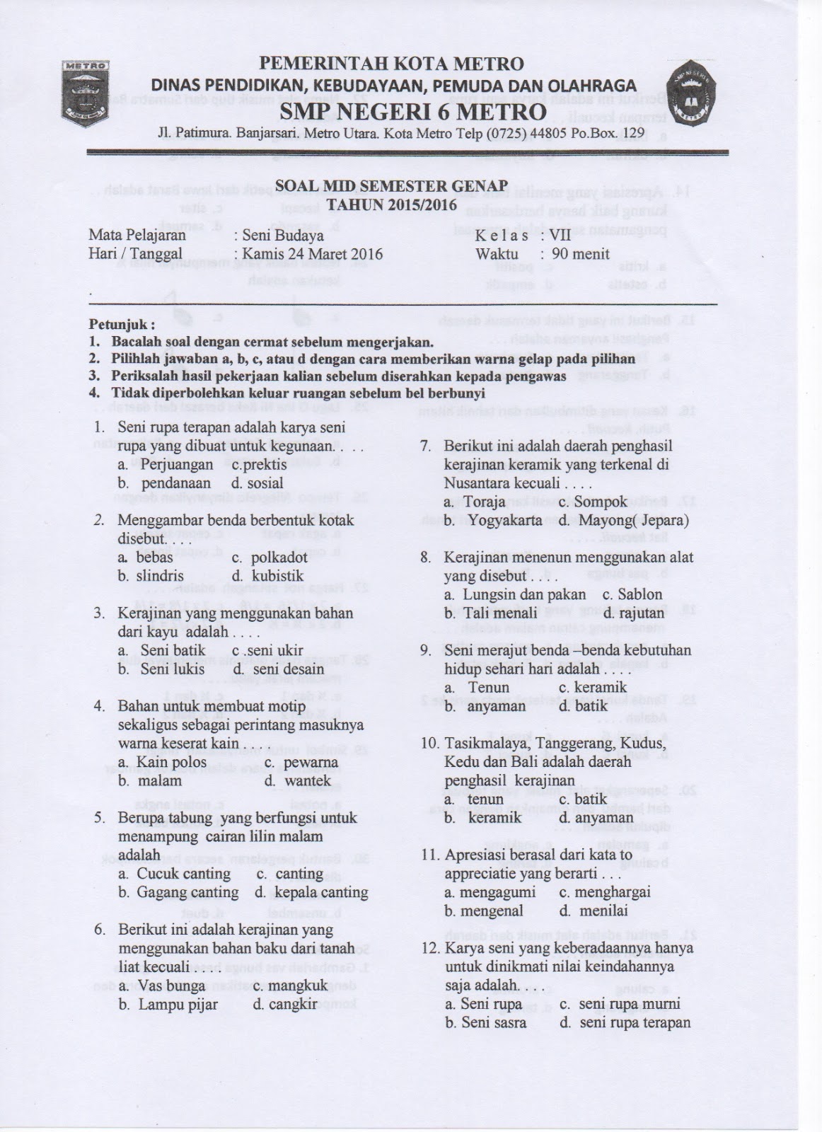 Soal Kelas 789 MID Semester 2 Seni Budaya TP 2015/2016