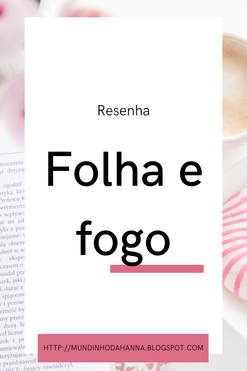 Folha e fogo | Henrique Duarte Folha e fogo | Henrique Duarte