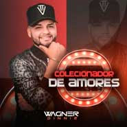 CD - Colecionador de Amores - Wagner Dinniz (2020) CD - Colecionador de Amores - Wagner Dinniz (2020)